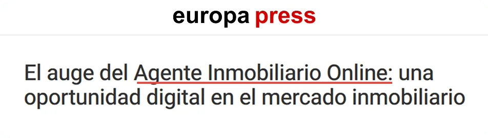 Europa Press — El auge del Agente Inmobiliario Online